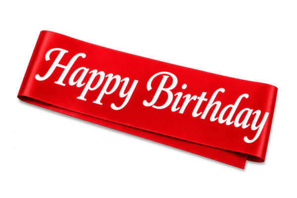 PARTY HAPPY BIRTHDAY RED SASH WHITE PRINT